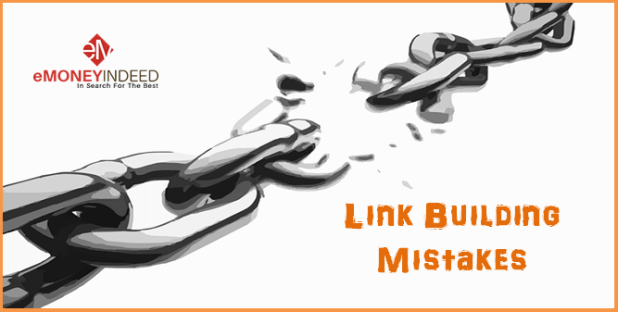 Link Building Mistakes That Can Cost You Heavily